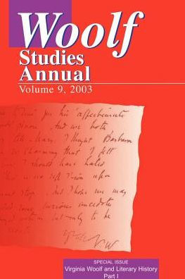 Woolf Studies Annual Volume 9
