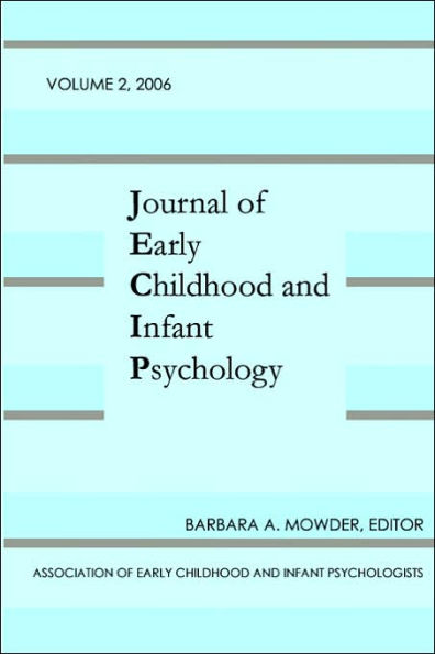 Journal of Early Childhood and Infant Psychology Vol 2