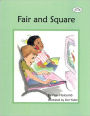 Fair and Square