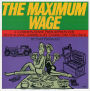 The Maximum Wage: A Common-Sense Prescription for Revitalizing America - By Taxing the Very Rich