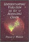 Understanding Variation: The Key to Managing Chaos, Second Edition / Edition 2