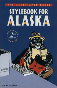 Title: The Associated Press Stylebook for Alaska, Author: Dean Gottehrer