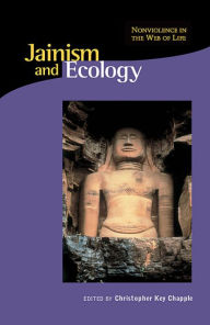 Title: Jainism and Ecology: Nonviolence in the Web of Life, Author: Christopher Key Chapple