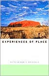 Title: Experiences of Place / Edition 1, Author: Mary N. MacDonald