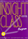 Facilitator's Guide for the Insight Class Program