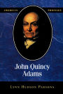 John Quincy Adams / Edition 1