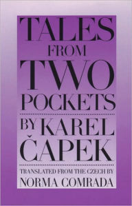 Title: Tales from Two Pockets / Edition 1, Author: Karel Capek