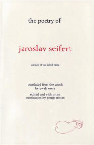 Title: The Poetry of Jaroslav Seifert, Author: George Gibian