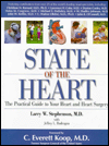 Title: State of the Heart: The Practical Guide to Your Heart and Heart Surgery, Author: Larry W. Stephenson