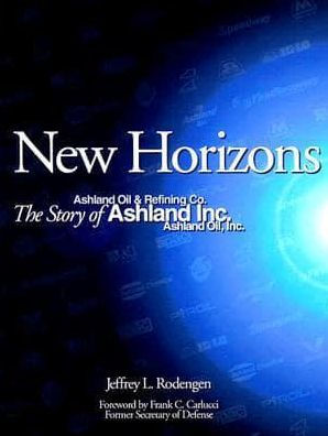 The New Horizons: The Story of Ashland Inc.