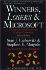 Winners, Losers & Microsoft: Competition and Antitrust in High Technology