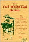 Title: The Tin Whistle Book: Book Only Edition, Author: Tom Maguire