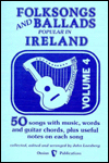 Folksongs & Ballads Popular in Ireland: Volume 4