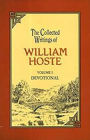 COLLECTED WRITINGS OF HOSTE VOL 1