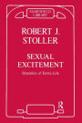 Sexual Excitement: Dynamics of Erotic Life