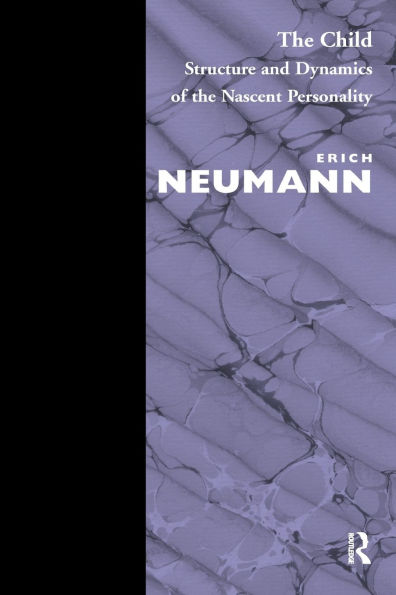 the Child: Structure and Dynamics of Nascent Personality