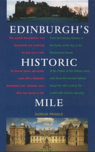 Title: Edinburgh's Historic Mile, Author: Duncan Priddle