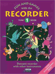 Title: Fun and Games with the Recorder: Descant Tune Book 1, Author: Hans-Martin Linde