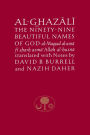 Al-Ghazali on the Ninety-nine Beautiful Names of God