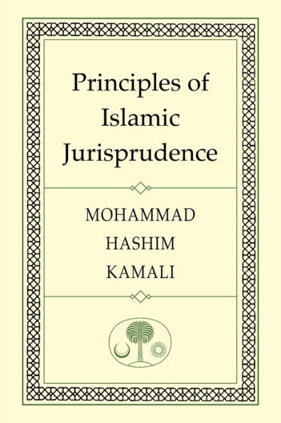 Principles of Islamic Jurisprudence / Edition 3