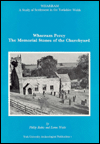 Title: Wharram Percy: The Memorial Stones of the Churchyard, Author: Philip Rahtz