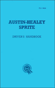 Title: Austin-Healey Sprite Mk1 Frog Owner Hndb, Author: Brooklands Books Brooklands Books Ltd