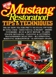 Title: Mustang Restoration Tips and Techniques, Author: R.M. Clarke