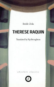 Title: Thérèse Raquin, Author: Emile Zola