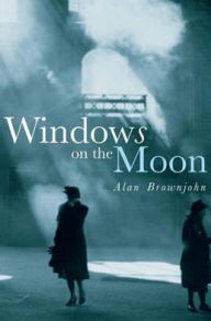 Title: Windows on the Moon, Author: Alan Brownjohn