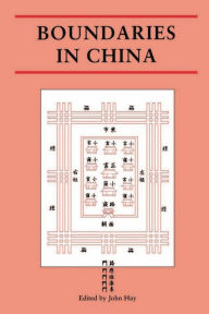 Title: Boundaries in China, Author: John Hay