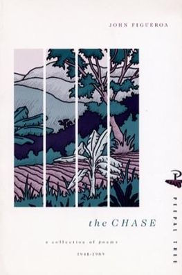The Chase: A Collection of Poems 1941-1989