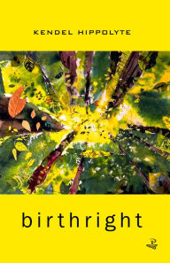 Title: Birthright, Author: Kendel Hippolyte