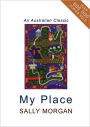 My Place: An Australian Classic / Edition 1