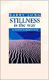 Stillness Is the Way: An Intensive Meditation Course