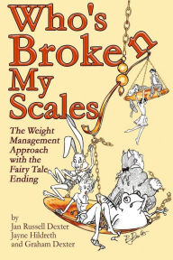 Title: Who's Broken My Scales, Author: Jan Dexter