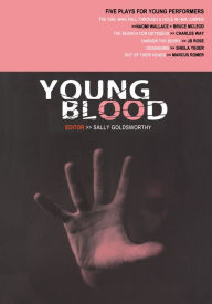 Title: Young Blood: Five Plays for Young Performers, Author: Naomi Wallace