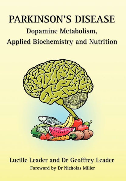 Parkinson's Disease Dopamine Metabolism, Applied Biochemistry and Nutrition