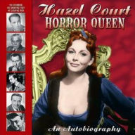 Title: Hazel Court - Horror Queen, Author: Hazel Court