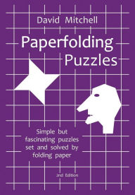 Title: Paperfolding Puzzles, Author: David Mitchell