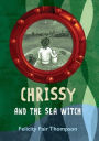 Chrissy and the Sea Witch