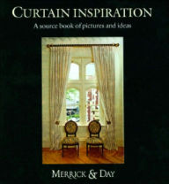 Title: Curtain Inspiration: A Unique Collection of Pictures and Ideas, Author: Catherine Merrick