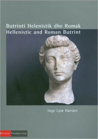 Title: Hellenistic and Roman Butrint, Author: Inge Lyse Hansen