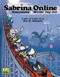 Free book download Sabrina Online Homecoming & Skunks Day Out  9780953784783
