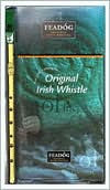 Your Guide to Playing the Original Irish Whistle Book and Flute Package