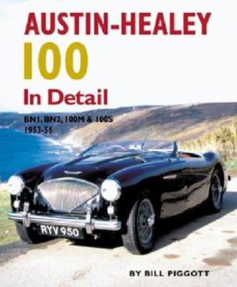 Austin Healey 100 In Detail BN1 BN2 100M 100S 1953 56 Hardcover