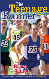 Title: The Teenage Runner, Author: Bruce Tulloh