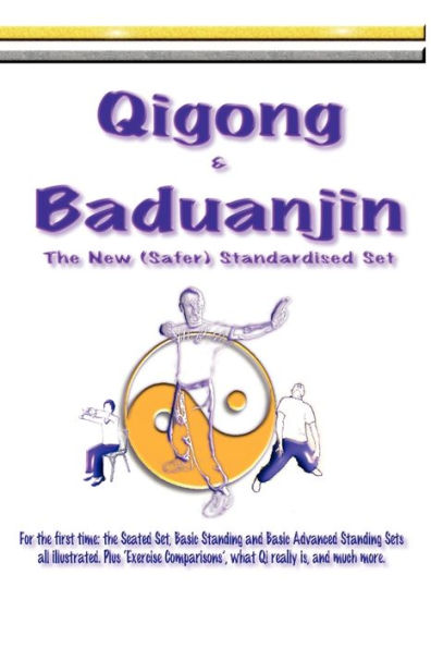 Qigong & Baduanjin: Beginning Qigong and learning its secrets.