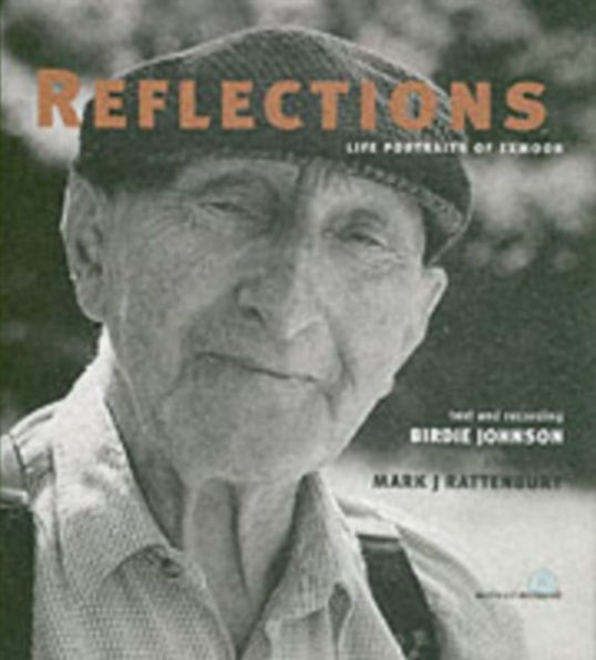 REFLECTIONS LIFE PORTRAITS OF EXMOOR