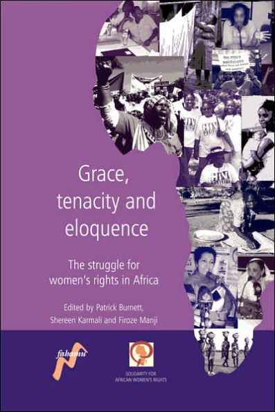 Grace, Tenacity And Eloquence. The Struggle For Women's Rights In Africa