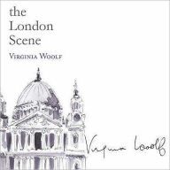 Title: The London Scene, Author: Virginia Woolf